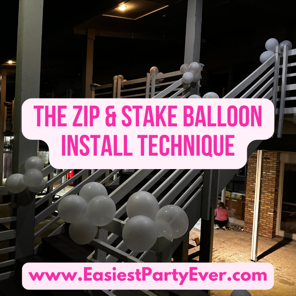 The zip & stake balloon install technique