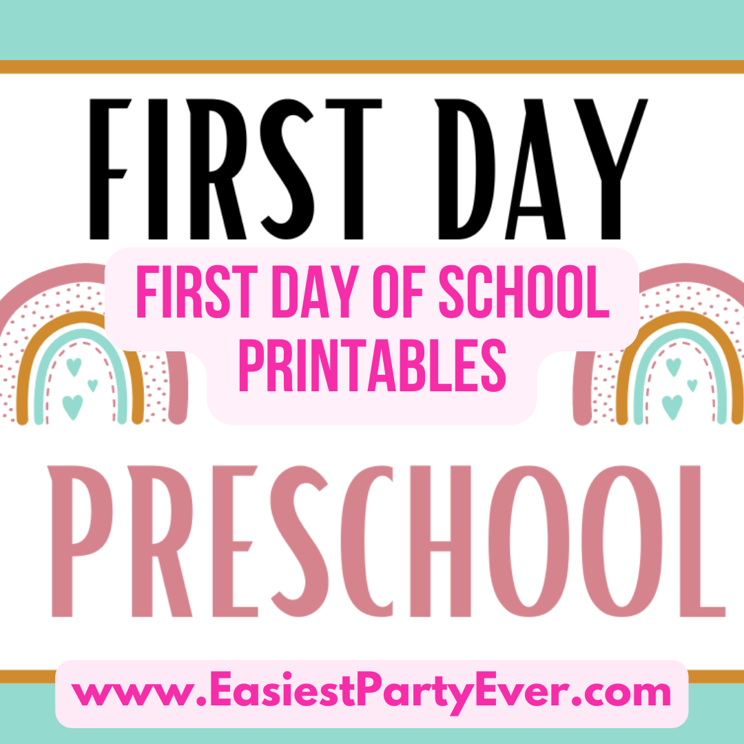 First day of school printables