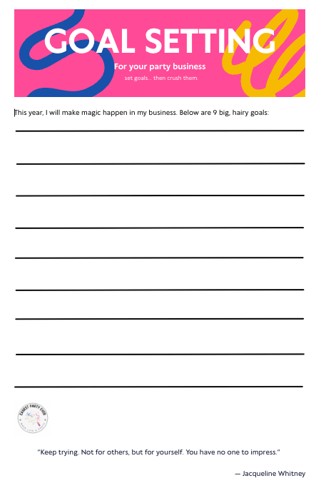 A Goal Setting Worksheet for your Party Business: free printable