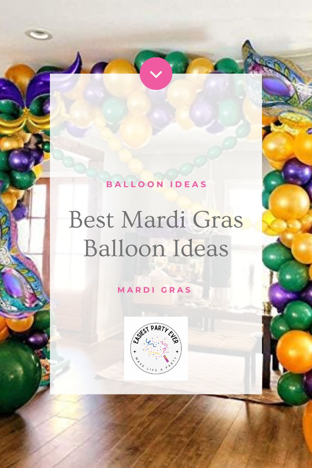 The Best Mardi Gras Balloon Ideas