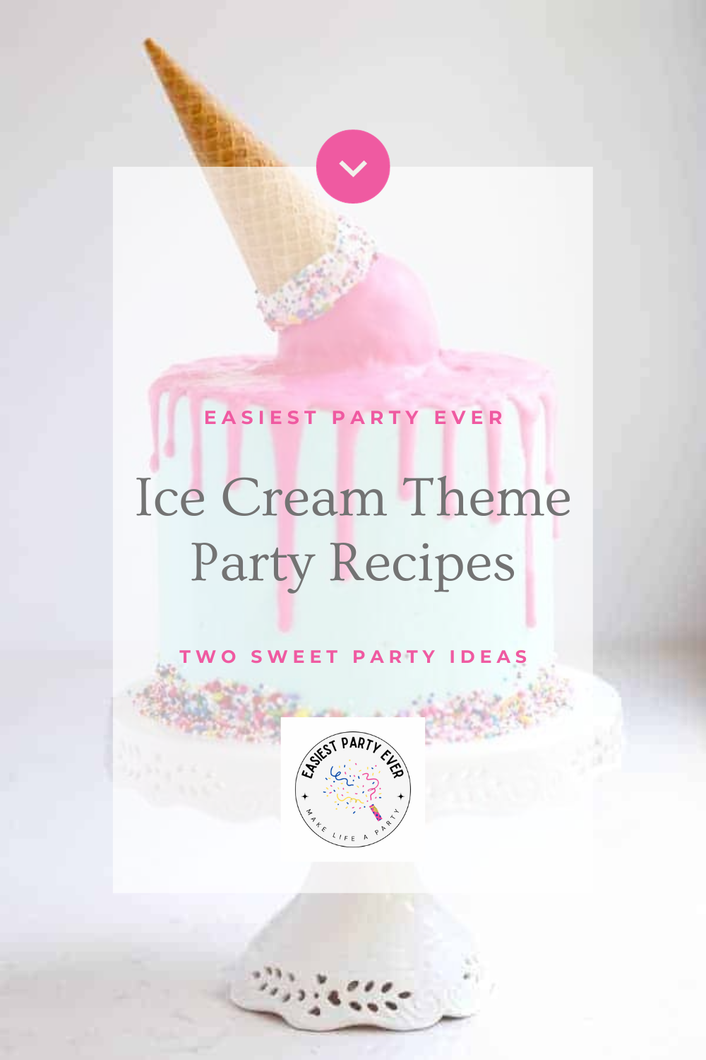 The 8 Best “Two Cool” Ice Cream Themed Party Recipes