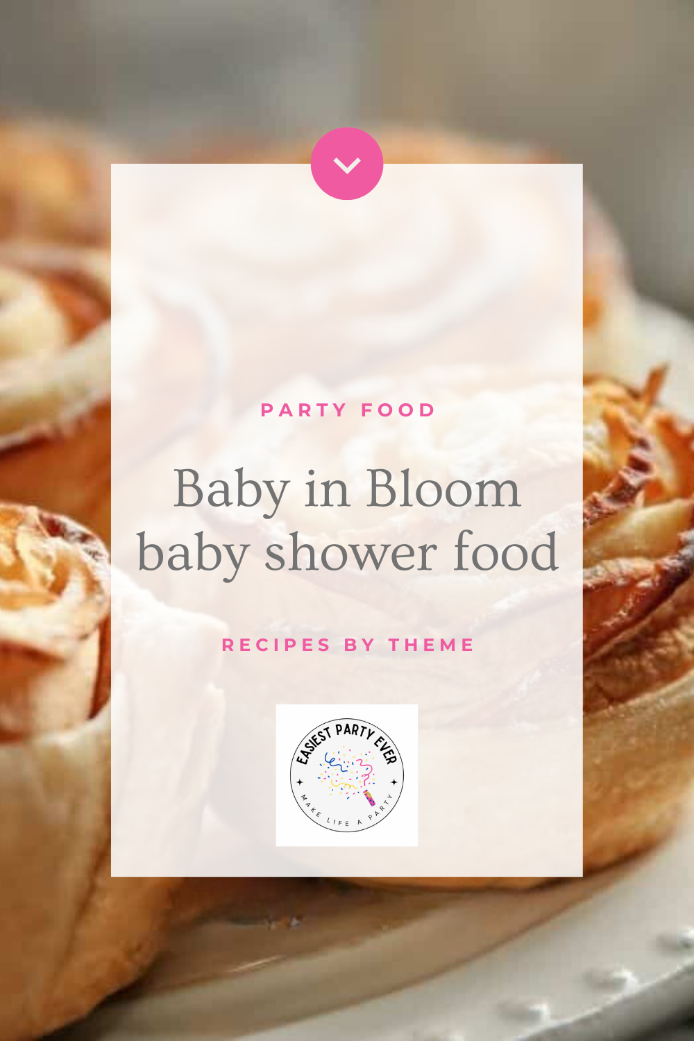 Baby in Bloom Party Recipes